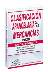 CLASIFICACION ARANCELARIA DE LAS MERCANCÍAS