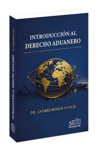 INTRODUCCION AL DERECHO ADUANERO